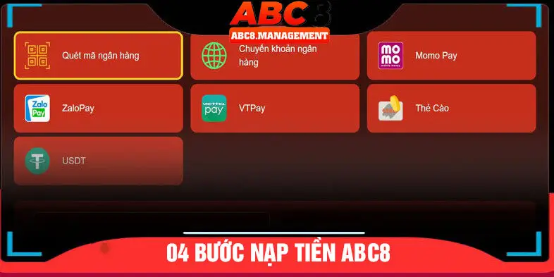 04 Bước ABC8 nạp tiền đơn giản nhanh chóng